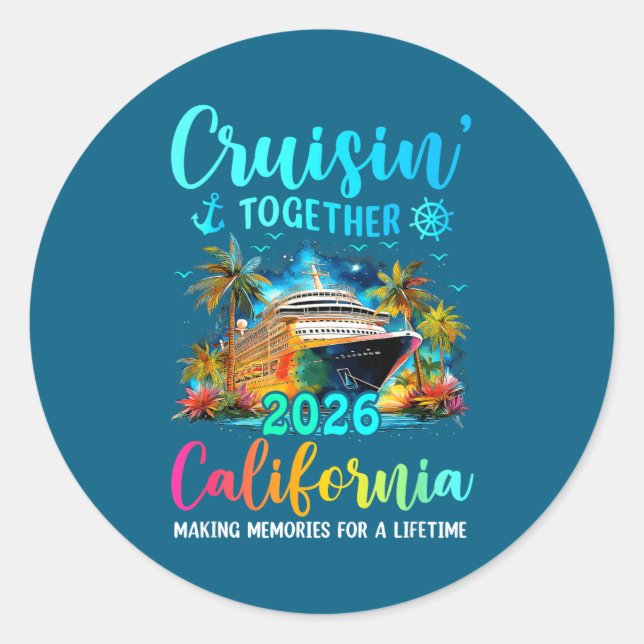 Adesivo Redondo Cruisin' Together California 2026 Family Cruise Va (Frente)