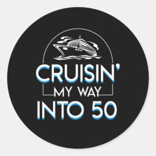 Adesivo Redondo Cruisin Way In 50th Birthday Cruising
