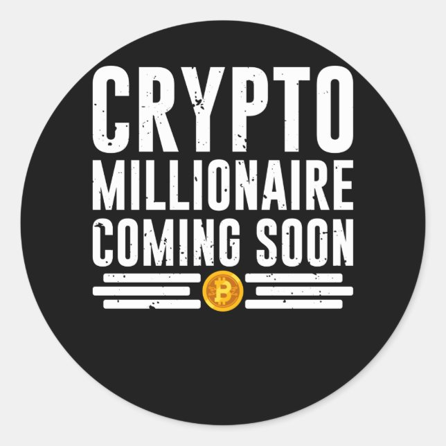 Adesivo Redondo Crypto Millionaire em breve (Frente)