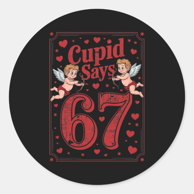 Adesivo Redondo Cud Says 67 Funny 6 7 Valentine Couple Matching Si (Frente)