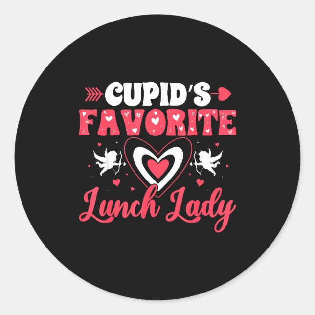 Adesivo Redondo Cuds Favorite Lunch Lady Valentine Day Love Lunch  (Frente)