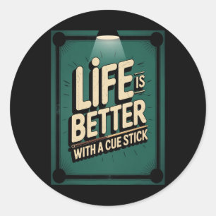 Adesivo Redondo Cue Stick Billiards A Vida É Melhor Engraçada Porq