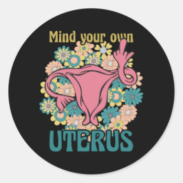 Adesivo Redondo Cuide da sua escolha feminista utópica profissiona