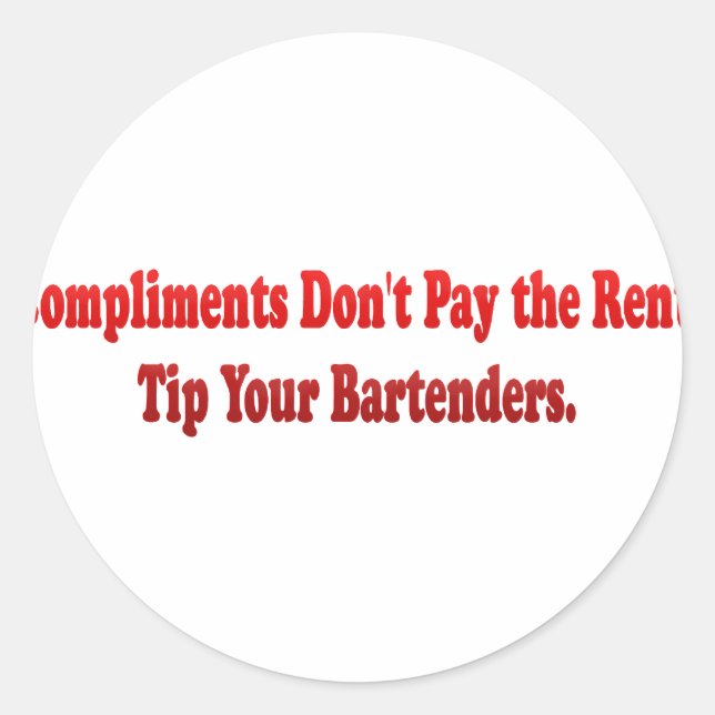 Adesivo Redondo Cumprimentos não pagam o aluguel (Frente)