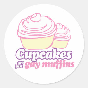 ADESIVO REDONDO CUPCAKES SÃO APENAS MUFFINS GAYS
