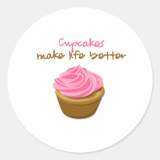 Adesivo Redondo Cupcakes tornam a vida melhor