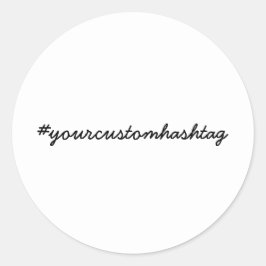 Adesivo Redondo Custom Hashtag Modern Minimalist Design