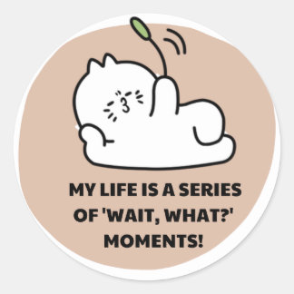 Adesivo Redondo Cute Aesthetic Cat Sticker - Relatable "Wait, What