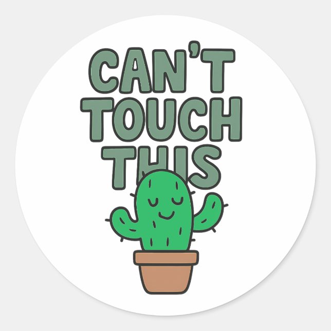 Adesivo Redondo Cute Cactus “Can’t Touch This” (Frente)