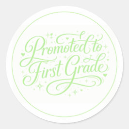 Adesivo Redondo Cute Green “Promoted to First Grade” Design