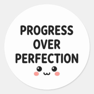 Adesivo Redondo Cute Kawaii Progress Over Perfection Round Sticker