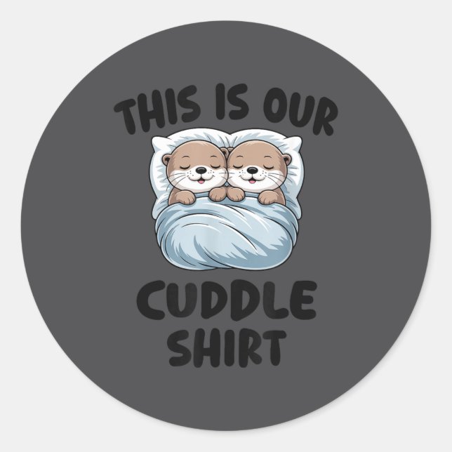 Adesivo Redondo Cute Otters Snuggling This Is Our Cuddle  (Frente)