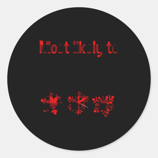 Adesivo Redondo Cutecomfy Most Likely To Sing All The Christmas So (Frente)