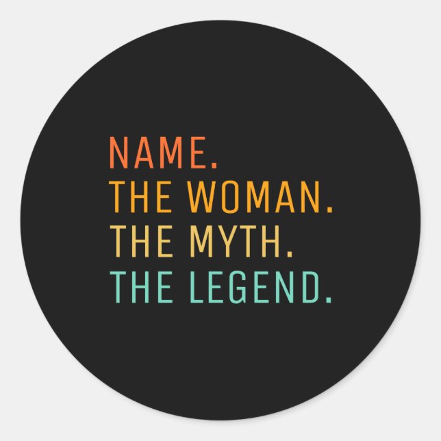 Adesivo Redondo D Name The Woman The Myth The Legend  (Frente)