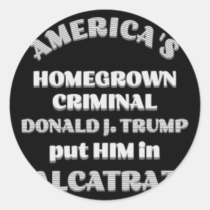 Adesivo Redondo D. Trump, um criminoso americano, colocou-o em um