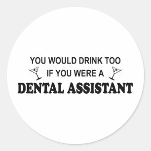 Adesivo Redondo Da bebida assistente dental demasiado -