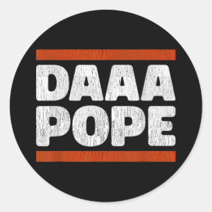 Adesivo Redondo Daaa Pope - Funny Habemus Papam Chi Leo Xiv Chicag