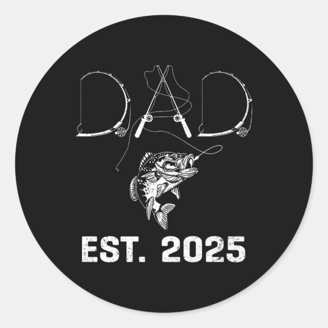 Adesivo Redondo Dad Est 2025 Fishing Dad To Be New Baby Daddy Fath (Frente)