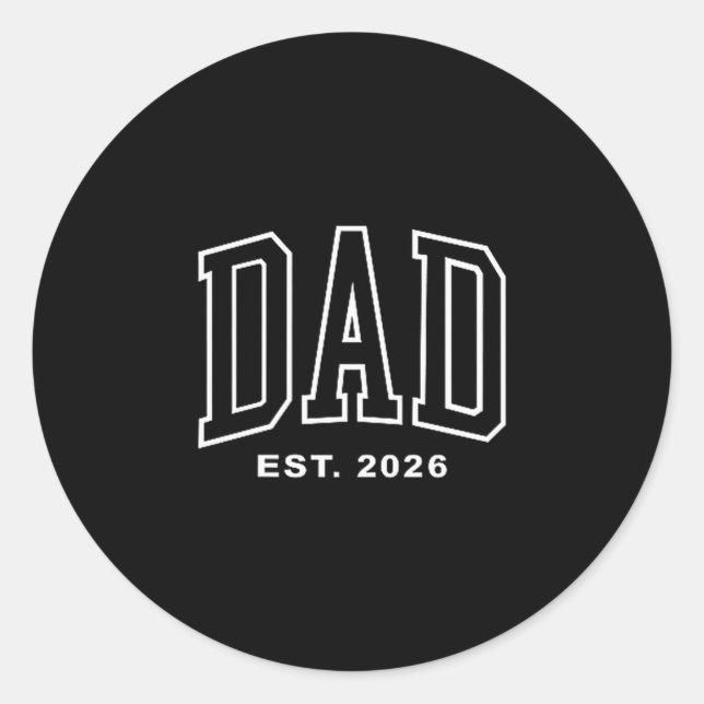 Adesivo Redondo Dad Est 2026 Pregnancy Announcement For Dad Men Fa (Frente)