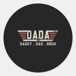 Adesivo Redondo Dada Pai Bruto Camisa Retro Vintage Fath Engraçado