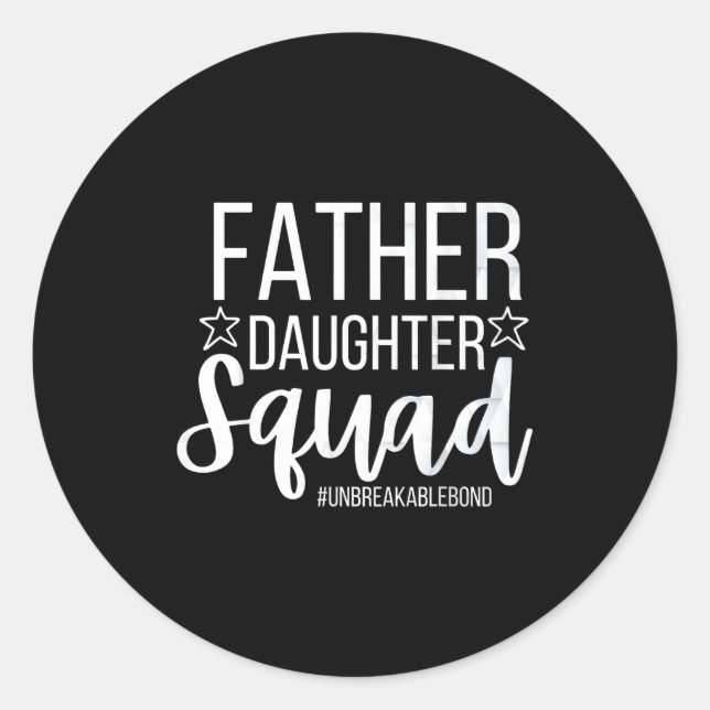 Adesivo Redondo Daddy Daughter Squad Fathers Day Matching Dad And  (Frente)