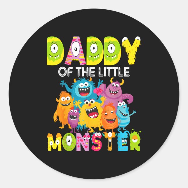 Adesivo Redondo Daddy Of The Little Monster 1st Birthday Boy Party (Frente)