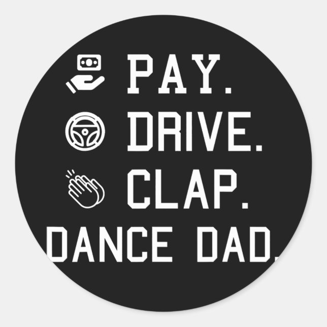 Adesivo Redondo Dança Pai Pay Drive Clap Padre Dançando (Frente)