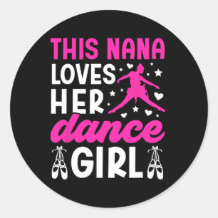 Adesivo Redondo Dance Nana Ama A Dança Nana De Uma Dançarina N