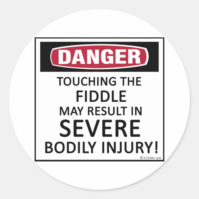 Adesivo Redondo Danger Fiddle (Frente)