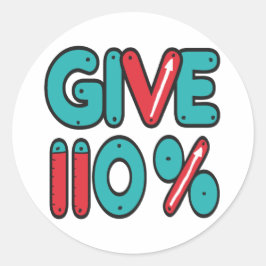 Adesivo Redondo Dar 110% De Esforço Máximo