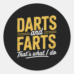 Adesivo Redondo Darts Farta Dart Engraçado Dart Sayings Sarcasm Da