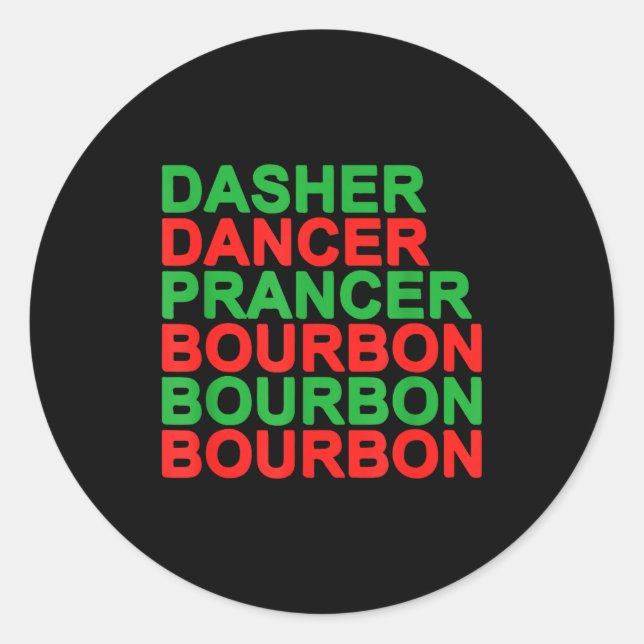 Adesivo Redondo Dasher Dancer Prancer &amp; Bourbon Christmas Holi (Frente)