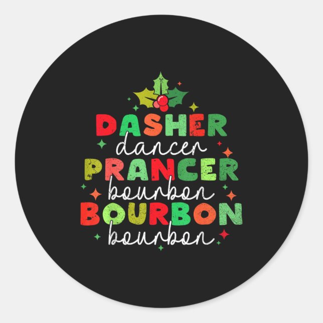 Adesivo Redondo Dasher Dancer Prancer &amp; Bourbon Christmas Holi (Frente)