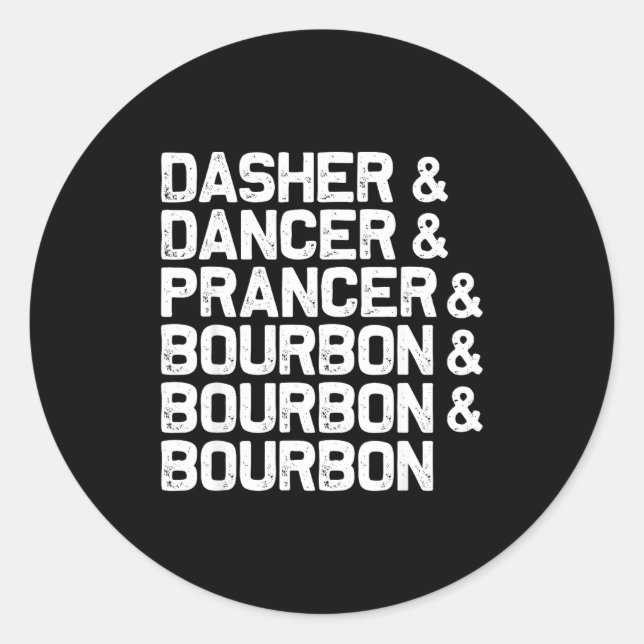 Adesivo Redondo Dasher Dancer Prancer Bourbon Engraçado Natal Sant (Frente)