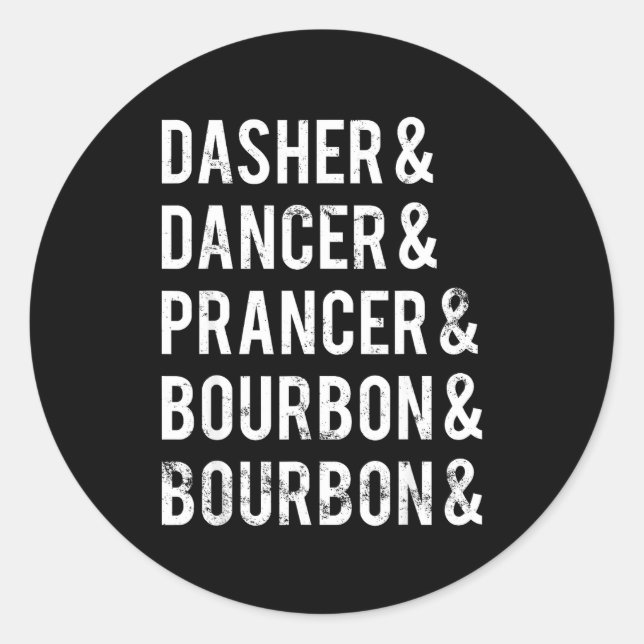 Adesivo Redondo Dasher Dancer Prancer Bourbon Feriado Piada Christ (Frente)