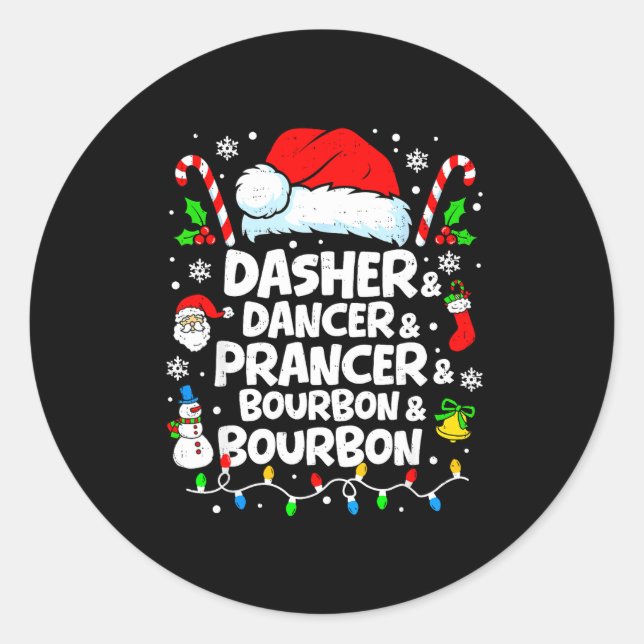 Adesivo Redondo Dasher Dancer Prancer Bourbon Funny Christmas Sant (Frente)