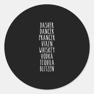 Adesivo Redondo Dasher Dancer Prancer Vixen Whiskey Vodka Tequila