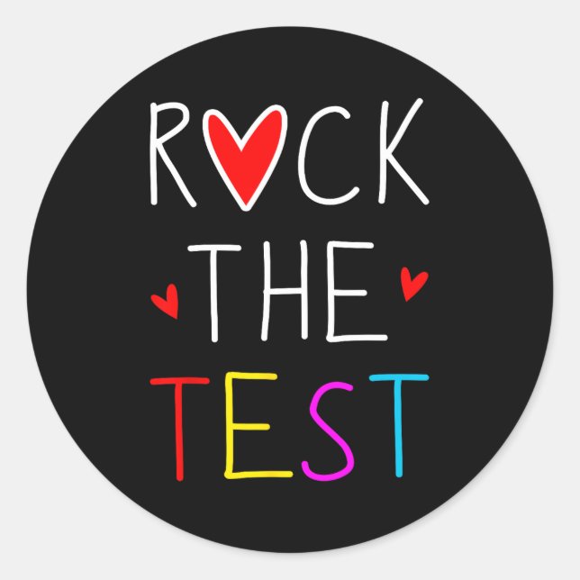 Adesivo Redondo Day Rock The Test Teacher Testing Day Engraçado Pr (Frente)