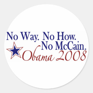 Adesivo Redondo De Maneira Nenhuma Como Não Há McCain (Obama 2008)
