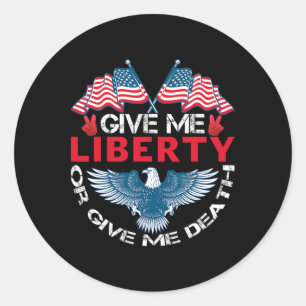 Adesivo Redondo Dê-me Liberdade Ou Dê-me Morte Bandeira Americana