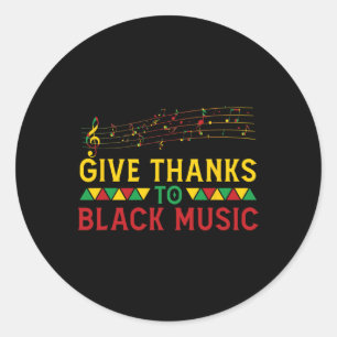 Adesivo Redondo Dê Obrigados A Black Music - História Mês J
