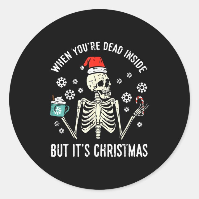Adesivo Redondo Dead Inside But Its Christmas Skeleton Coffee Xmas (Frente)