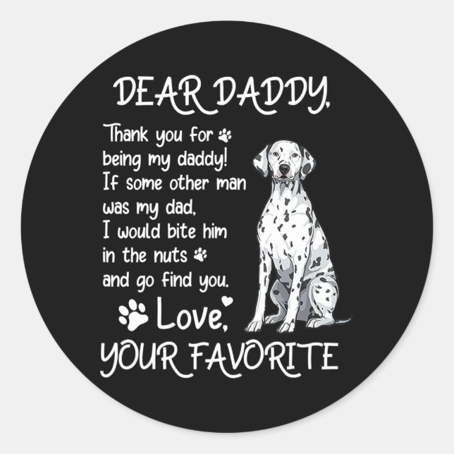 Adesivo Redondo Dear Daddy Dalmatian Dog Dad Father's Day  (Frente)
