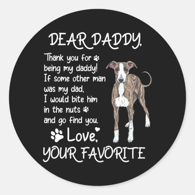 Adesivo Redondo Dear Daddy Greyhound Dog Dad Father's Day  (Frente)