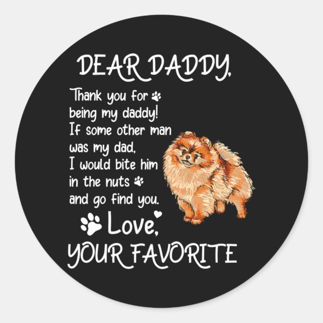 Adesivo Redondo Dear Daddy Pomeranian Dog Dad Father's Day  (Frente)