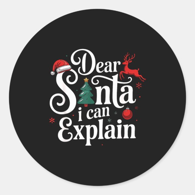 Adesivo Redondo Dear Santa Can Explain Funny Christmas Kids Adults (Frente)