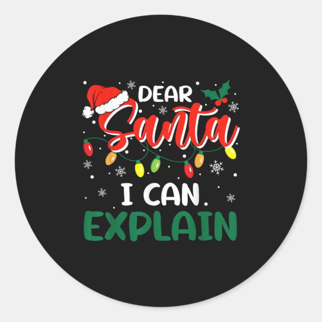 Adesivo Redondo Dear Santa I Can Explain Christmas Family Matching (Frente)