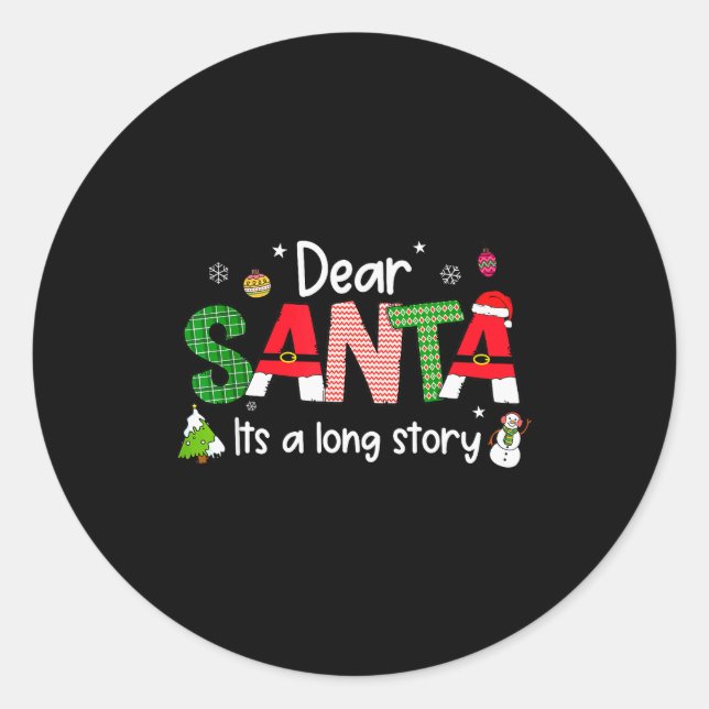 Adesivo Redondo Dear Santa It's A Long Story Christmas Pjs Family  (Frente)
