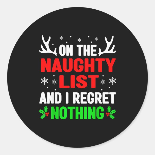 Adesivo Redondo Dear Santa On Naughty List Funny Christmas Mens Wo (Frente)