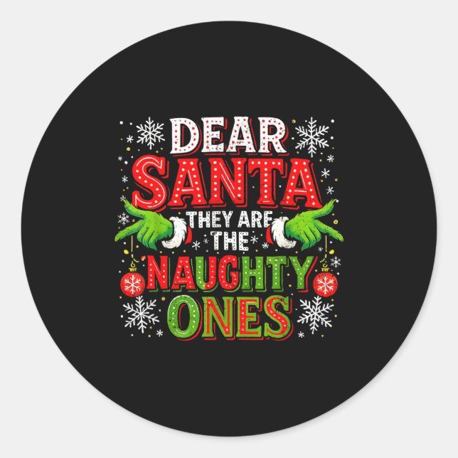 Adesivo Redondo Dear Santa They Are The Naughty Ones Christmas  (Frente)